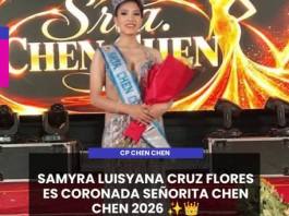 MOQUEGUA | SAMYRA LUISYANA CRUZ FLORES ES CORONADA SEÑORITA CHEN CHEN 2026.