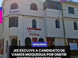 MOQUEGUA | JEE EXCLUYE A CANDIDATO DE VAMOS MOQUEGUA POR OMITIR CONDENA POR PECULADO.