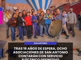MOQUEGUA | TRAS 16 AÑOS DE ESPERA, OCHO ASOCIACIONES DE SAN ANTONIO CONTARÁN CON SERVICIO ELÉCTRICO DEFINITIVO