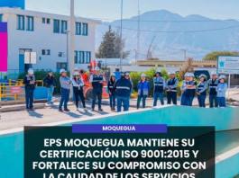 MOQUEGUA | EPS MOQUEGUA MANTIENE SU CERTIFICACIÓN ISO 9001:2015 Y FORTALECE SU COMPROMISO CON LA CALIDAD DE LOS SERVICIOS