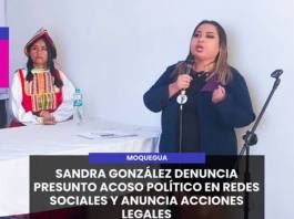 MOQUEGUA | SANDRA GONZÁLEZ DENUNCIA PRESUNTO ACOSO POLÍTICO EN REDES SOCIALES Y ANUNCIA ACCIONES LEGALES
