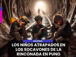 NACIONAL | REPORTAJE: LOS NIÑOS ATRAPADOS EN LOS SOCAVONES DE LA RINCONADA EN PUNO