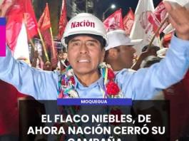 MOQUEGUA | EL FLACO NIEBLES, DE AHORA NACIÓN CERRÓ SU CAMPAÑA