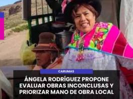 CARUMAS | ÁNGELA RODRÍGUEZ PROPONE EVALUAR OBRAS INCONCLUSAS Y PRIORIZAR MANO DE OBRA LOCAL