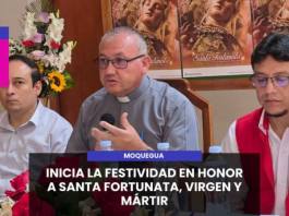 MOQUEGUA | INICIA LA FESTIVIDAD EN HONOR A SANTA FORTUNATA, VIRGEN Y MÁRTIR