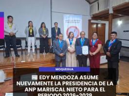 MOQUEGUA | EDY MENDOZA ASUME NUEVAMENTE LA PRESIDENCIA DE LA ANP MARISCAL NIETO PARA EL PERIODO 2026-2029