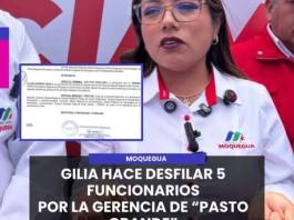 MOQUEGUA | GILIA HACE DESFILAR 5 FUNCIONARIOS POR LA GERENCIA DE PASTO GRANDE