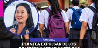 NACIONAL | KEIKO FUJIMORI PLANTEA EXPULSAR DE LOS COLEGIOS A ESTUDIANTES QUE COMETAN FALTAS GRAVES: LOS MÁS MALCRIADOS NO VAN A ESTAR EN LAS AULAS