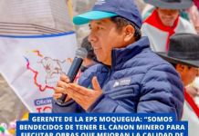 GERENTE DE LA EPS MOQUEGUA: â€œSOMOS BENDECIDOS DE TENER EL CANON MINERO PARA EJECUTAR OBRAS QUE MEJORAN LA CALIDAD DE VIDA DE LA POBLACIÃ“Nâ€