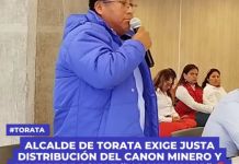 MOQUEGUA: ALCALDE DE TORATA EXIGE JUSTA DISTRIBUCIÃ“N DEL CANON MINERO Y ADVIERTE POSIBLE â€œMOQUEGUAZOâ€
