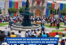 MOQUEGUA: CIUDADANOS EXIGEN QUE EL CANON MINERO SE INVIERTA EN GRANDES OBRAS