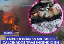 TACNA: ENCUENTRAN 50 MIL SOLES CALCINADOS TRAS INCENDIO EN VIVIENDA