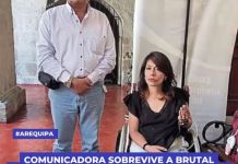 AREQUIPA: COMUNICADORA SOBREVIVE A BRUTAL ATAQUE EN CAMPAMENTO MINERO Y AHORA LUCHA POR JUSTICIA