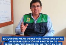 MOQUEGUA: USAN OBRAS POR IMPUESTOS PARA ACELERAR EJECUCIÃ“N DE PROYECTO DE SEGURIDAD CIUDADANA VALORIZADO EN S/60 MILLONES