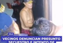 ILO: VECINOS DENUNCIAN PRESUNTO SECUESTRO E INTENTO DE VIOLACIÃ“N