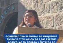 MOQUEGUA: GOBERNADORA REGIONAL ANUNCIA TITULACIÃ“N DE 3,000 PREDIOS AGRÃCOLAS EN TORATA Y ENTREGA DE EQUIPOS A JUNTAS DE USUARIOS