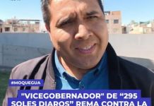 MOQUEGUA: "VICEGOBERNADOR" DE â€œ295 SOLES DIAROSâ€ REMA CONTRA LA DEFENSA DE LA CIUDAD