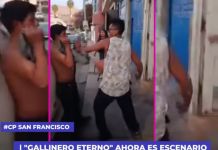 SAN FRANCISCO: "GALLINERO ETERNO" AHORA ES ESCENARIO DE VIOLENCIA, CONSUMIDOR RESULTA GRAVEMENTE HERIDO EN NUEVA GRESCA