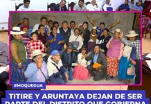 MOQUEGUA: TITIRE Y ARUNTAYA DEJAN DE SER PARTE DEL DISTRITO QUE GOBIERNA EL GALLO CLAUDIO.