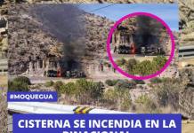 MOQUEGUA: CISTERNA SE INCENDIA EN LA BINACIONAL