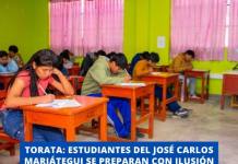 TORATA: ESTUDIANTES DEL JOSÉ CARLOS MARIÁTEGUI SE PREPARAN CON ILUSIÓN PARA CUMPLIR SU SUEÑO UNIVERSITARIO