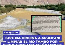 Justicia ordena a Aruntani limpiar el río Tambo por grave contaminación minera Justicia ordena a Aruntani limpiar el río Tambo por grave contaminación minera