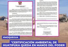 CERTIFICACIÓN AMBIENTAL DE HUATIPUKA QUEDA EN MANOS DEL PODER JUDICIAL