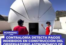 CONTRALORÍA DETECTA PAGOS INDEBIDOS EN CONSTRUCCIÓN DEL OBSERVATORIO ASTRONÓMICO de Moquegua