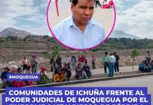 MOQUEGUA: COMUNIDADES DE ICHUÑA FRENTE AL PODER JUDICIAL POR EL “INFORME 045” Y RIESGO DE PÉRDIDA TERRITORIAL CON PUNO