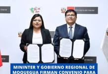 MININTER Y GOBIERNO REGIONAL DE MOQUEGUA FIRMAN CONVENIO PARA CREAR CENTRO DE SEGURIDAD C5