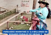 FONCODES INVERTIRÁ S/ 2.4 MILLONES EN HOGARES RURALES DE UBINAS Y MATALAQUE