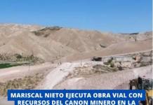 MARISCAL NIETO EJECUTA OBRA VIAL CON RECURSOS DEL CANON MINERO EN LA RUTA LOS ÁNGELES – YACANGO