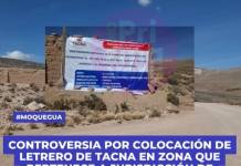 CONTROVERSIA POR COLOCACIÓN DE LETRERO DE TACNA EN ZONA QUE PERTENECE A JURISDICCIÓN DE TORATA