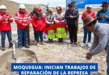 MOQUEGUA: INICIAN TRABAJOS DE REPARACIÓN DE LA REPRESA CHIRIMAYUNI