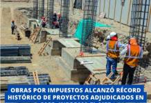 OBRAS POR IMPUESTOS ALCANZÓ RÉCORD HISTÓRICO DE PROYECTOS ADJUDICADOS EN 2025, INFORMA EL MEF