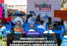 ORGANIZACIONES Y EMPRENDIMIENTOS DE TORATA GANAN CAPITAL SEMILLA EN NUEVA CONVOCATORIA