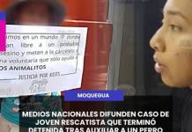 MEDIOS NACIONALES DIFUNDEN CASO DE JOVEN RESCATISTA QUE TERMINÓ DETENIDA TRAS AUXILIAR A UN PERRO ABANDONADO