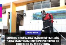 MOQUEGUA: MINEDU DESTINARÁ MÁS DE S/ 1 MILLÓN PARA MANTENIMIENTO PREVENTIVO DE COLEGIOS EN LA REGIÓN