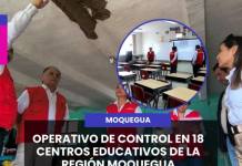 MOQUEGUA: OPERATIVO DE CONTROL EN 18 CENTROS EDUCATIVOS DE LA REGIÓN