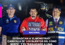 EXTRADITAN A ‘EL MONSTRUO’, CABECILLA DE ‘LOS INJERTOS DEL CONO NORTE’, Y ES TRASLADADO A LIMA