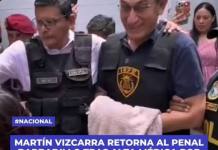 MARTÍN VIZCARRA RETORNA AL PENAL BARBADILLO TRAS ALTA MÉDICA POR CIRUGÍA RENAL