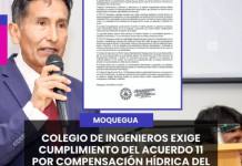 MOQUEGUA: COLEGIO DE INGENIEROS EXIGE CUMPLIMIENTO DEL ACUERDO 11 POR COMPENSACIÓN HÍDRICA DEL RÍO ASANA