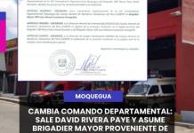 CAMBIA COMANDO DEPARTAMENTAL: SALE DAVID RIVERA PAYE Y ASUME BRIGADIER MAYOR PROVENIENTE DE TACNA