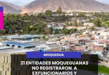 21 ENTIDADES MOQUEGUANAS NO REGISTRARON A EXFUNCIONARIOS Y EXSERVIDORES PUBLICOS