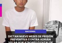 DICTAN NUEVE MESES DE PRISIÓN PREVENTIVA CONTRA ADRIÁN VILLAR POR ATROPELLO FATAL DE LIZETH MANZANO