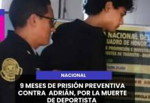 9 MESES DE PRISIÓN PREVENTIVA CONTRA ADRIÁN, POR LA MUERTE DE DEPORTISTA