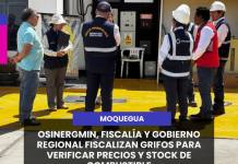OSINERGMIN FISCALÍA Y GOBIERNO REGIONAL FISCALIZAN GRIFOS PARA VERIFICAR PRECIOS Y STOCK DE COMBUSTIBLE