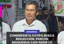CONGRESISTA CUTIPA BUSCA REELECCIÓN, PERO EN MOQUEGUA CASI NADIE LO RECONOCE