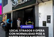 LOCAL STRAGOS II OPERA CON NORMALIDAD PESE A HABER SIDO CLAUSURADO