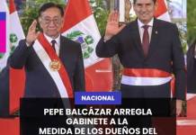 PEPE BALCÁZAR ARREGLA GABINETE A LA MEDIDA DE LOS DUEÑOS DEL CONGRESO